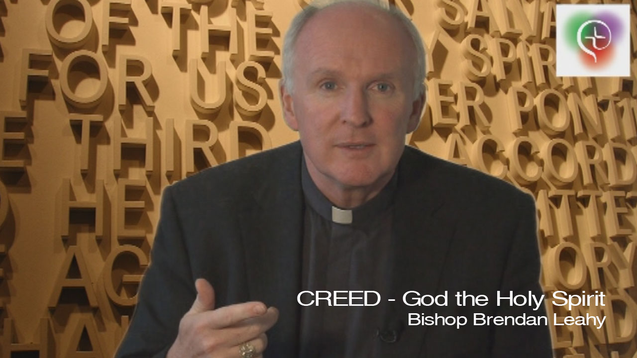 Short Series on the Creed – God the Holy Spirit (4)
