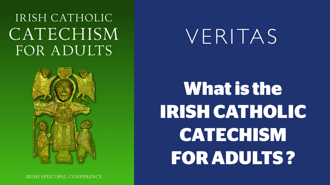 What is the Irish Catholic Catechism for Adults?
