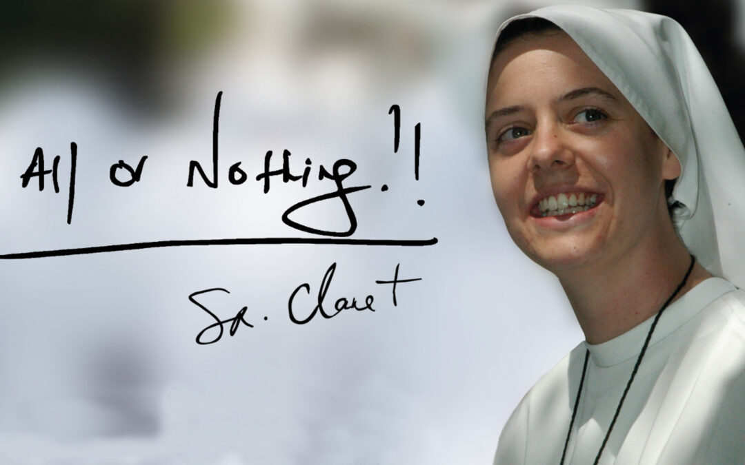All or Nothing – Sr Clare Crockett