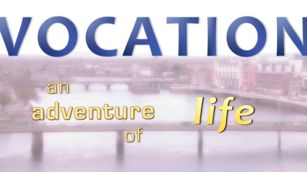 Vocation an adventure of life – Limerick Diocese