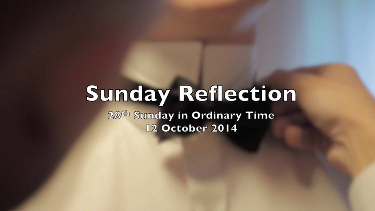 Reflection for 28th Sunday in Ordinary Time