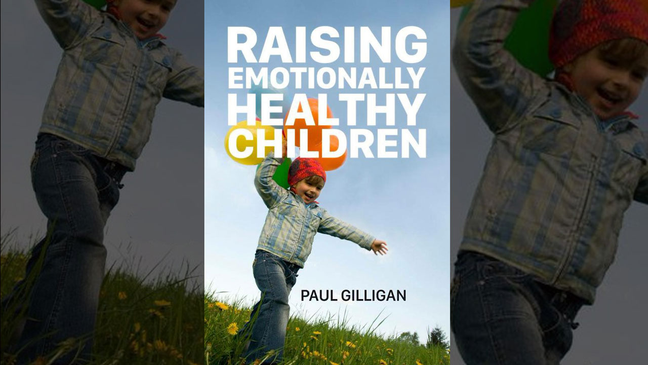 Raising emotionally healthy children